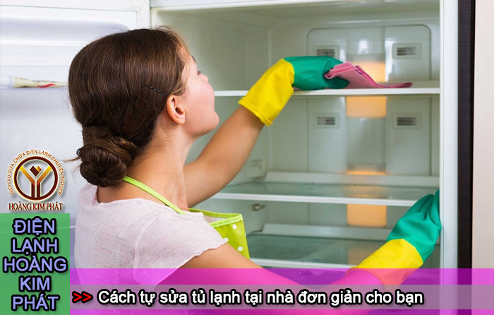 Cách tự sửa tủ lạnh tại nhà đơn giản bạn có thể áp dụng